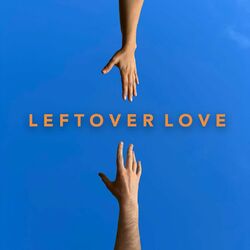 Leftover Love - Picture This