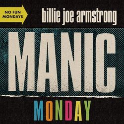 Manic Monday - Billie Joe Armstrong