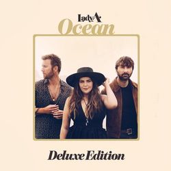 Ocean (Deluxe Edition) - Lady Antebellum