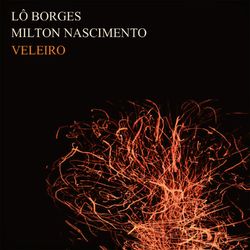 Veleiro - Lô Borges