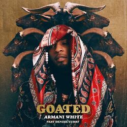GOATED. - Armani White