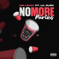 No More Parties (Remix) - Coi Leray