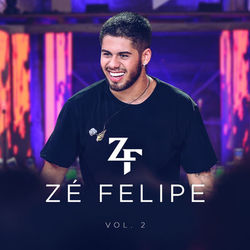 Zé Felipe, Vol. 2 (ao Vivo) - Zé Felipe