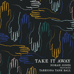 Take It Away - Norah Jones