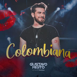 Colombiana (Ao Vivo) - Gustavo Mioto