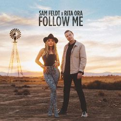 Follow Me - Sam Feldt