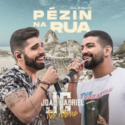 Pézin Na Rua (Ao Vivo No Rio De Janeiro / 2019) - João Gabriel