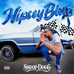 Nipsey Blue - Snoop Dogg