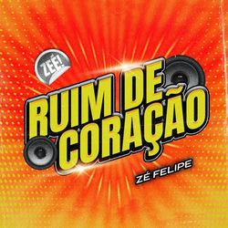 Capa do �lbum Ruim de Cora��o