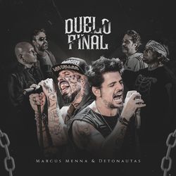 Duelo Final - Marcus Menna