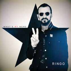 Grow Old With Me / What's My Name - Ringo Starr