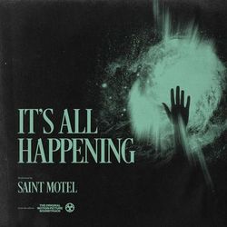 It's All Happening - Saint Motel