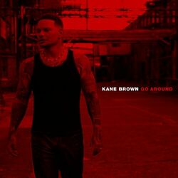Go Around - Kane Brown