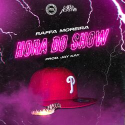 Hora do Show - Raffa Moreira