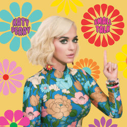Katy Perry - Small Talk