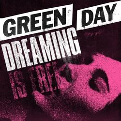 Dreaming - Green Day