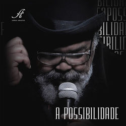 Jorge Aragão - A Possibilidade