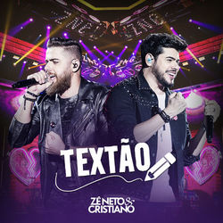 Textão (ao Vivo) - Zé Neto & Cristiano