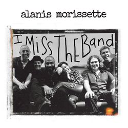 I Miss the Band - Alanis Morissette