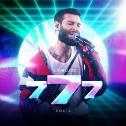 777, Vol. 3 (Ao Vivo) - Lucas Lucco