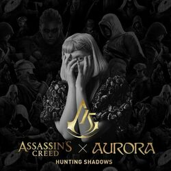 Hunting Shadows (Assassin?s Creed) - Aurora
