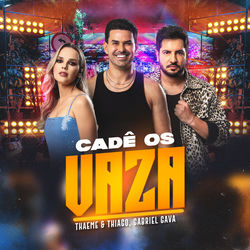 Capa do �lbum Cad� Os Vaza (Ao Vivo)