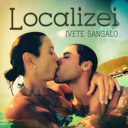 Localizei - Ivete Sangalo