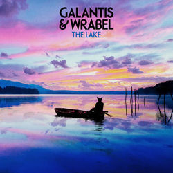 The Lake - Galantis