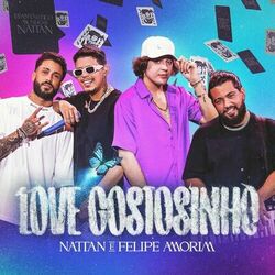 Love Gostosinho (Ao Vivo) - Nattan