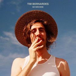 Só Nós Dois - Tim Bernardes