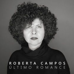 Último Romance - Roberta Campos