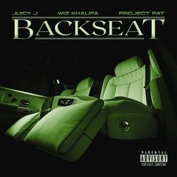 Backseat - Juicy J