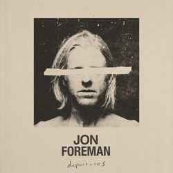 Departures - Jon Foreman