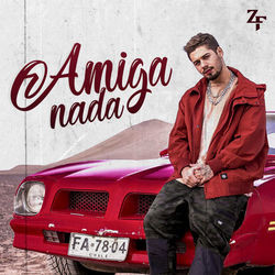 Amiga Nada - Zé Felipe