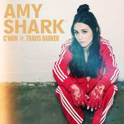 C'MON (feat. Travis Barker) - Amy Shark