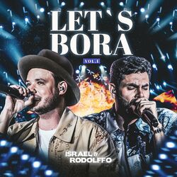 Let's Bora, Vol. 1 (Ao Vivo) - Israel e Rodolffo