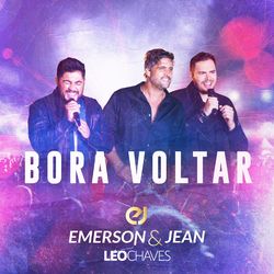 Bora Voltar (Ao Vivo) - Emerson e Jean