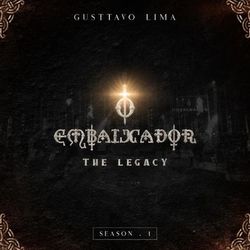 Gusttavo Lima - The Legacy - Season I