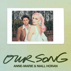 Our Song (Acoustic) - Anne-Marie