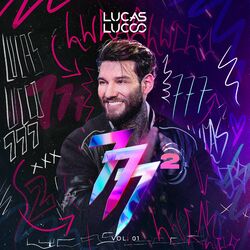 777², Vol. 1 (Ao Vivo) - Lucas Lucco
