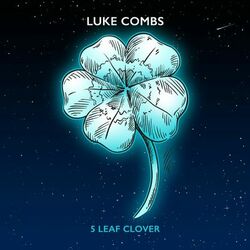 5 Leaf Clover - Luke Combs