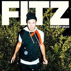 Head Up High - Fitz and the Tantrums