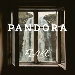 Pandora - Flake Rock Inc.
