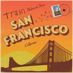 Postcards from San Francisco - Train