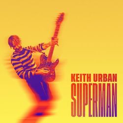 Superman - Keith Urban
