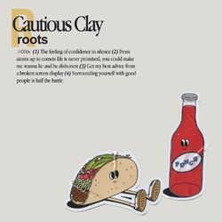 Roots - Cautious Clay
