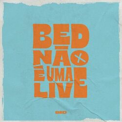 Não É Uma Live (Ao Vivo) - Bruninho e Davi