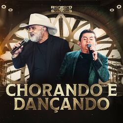 Chorando e Dançando (Acústico) - Rionegro e Solimões