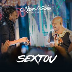 Sextou (Ao Vivo) - Reinaldinho