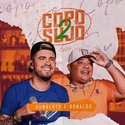 Copo Sujo 2, Ep. 04 - Humberto e Ronaldo